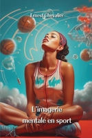L'imagerie mentale en sport (French Edition) 9957304674 Book Cover