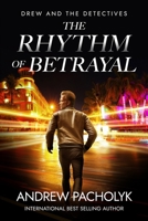 The Rhythm of Betrayal 0692124810 Book Cover