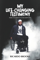 My Life Changing Testimony B0DJWVDQNT Book Cover