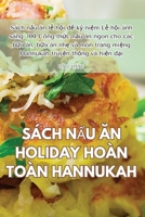 Sách N?u An Holiday Hoàn Toàn Hannukah (Vietnamese Edition) 1835519598 Book Cover