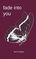 fade into you 1999418158 Book Cover