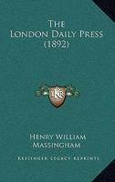 The London Daily Press 1104250403 Book Cover
