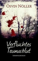 Verfluchtes Taunusblut 3746939658 Book Cover