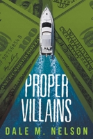 Proper Villains B0C76SDCD3 Book Cover