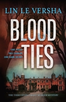 Blood Ties 1915817048 Book Cover