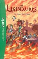 Les L�gendaires 08 - La Corne de Sygma 2012025374 Book Cover