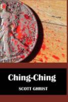 Ching, Ching 1499365349 Book Cover