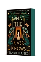 What the River Knows