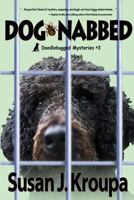 Dog-Nabbed 0615949746 Book Cover