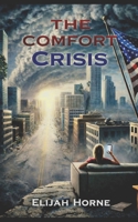 The Comfort Crisis B0GF477JS8 Book Cover