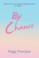 By Chance 166986832X Book Cover