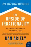 The Upside of Irrationality 0061995045 Book Cover