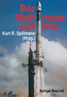 Der Weltraum Seit 1945 3764322039 Book Cover