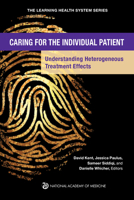 Caring for the Individual Patient: Understanding Heterogeneous Treatment Effects 0309705185 Book Cover