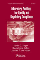 Laboratory Auditing For Quality and Regulatory Compliance (Drugs and the Pharmaceutical Sciences) 0367392461 Book Cover