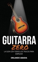 Guitarra Zero (Spanish Edition) B0GGQVWTRN Book Cover