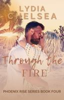 Through the Fire 1736203355 Book Cover