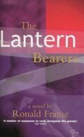 The Lantern Bearers 1582431558 Book Cover