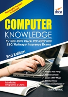 Computer Knowledge for SBI/ IBPS Clerk/ PO/ RRB/ RBI/ SSC/ Railways/ Insurance Exams 2nd Edition 9386320177 Book Cover