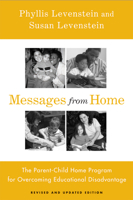 Messages From Home: The Mother Child Home Program And The Prevention Of School Disadvantage 159213677X Book Cover