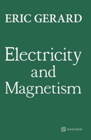 Electricity and Magnetism 1017409927 Book Cover