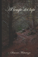 Al tempo dei lupi (Italian Edition) B084DG2ZJ5 Book Cover