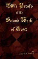 Bible Proofs Of The Second Work Of Grace 1016091664 Book Cover