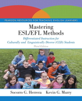 Mastering ESL/EFL Methods: Differentiated Instruction for Culturally and Linguistically Diverse (CLD) Students 0133594971 Book Cover