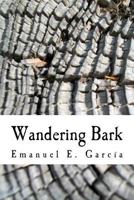 Wandering Bark 1493513850 Book Cover