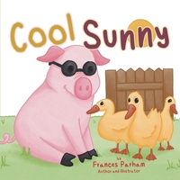 Cool Sunny 1637843445 Book Cover