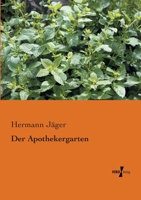 Der Apothekergarten 3957002850 Book Cover