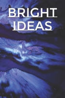 Bright Ideas 1697222633 Book Cover