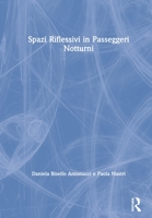 Spazi Riflessivi in Passeggeri Notturni 1138346985 Book Cover
