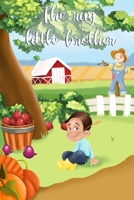 The rag little brother: A story about real friendship beyond the real world B0CJ43R5FF Book Cover