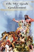 Oh My Gods and Goddesses! 193447519X Book Cover
