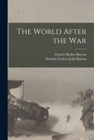 The World After the War 1019189452 Book Cover