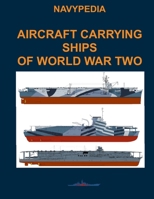 Aircraft carrying ships of World War Two B0C9SDMGHL Book Cover