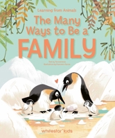 All Kinds of Families: Learning from Animals 8854421596 Book Cover