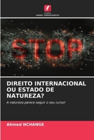 Direito Internacional Ou Estado de Natureza? (Portuguese Edition) 6208207371 Book Cover