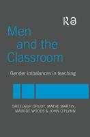 Men in the Classroom: Male Teachers in Today's Primary Schools 041533568X Book Cover