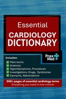 Essential Cardiology Dictionary B0GXJ1Q3N6 Book Cover
