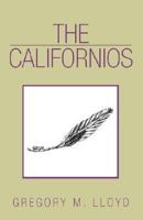 The Californios 1413411363 Book Cover