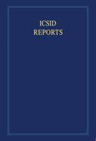 ICSID Reports: Volume 1: Reports of Cases Decided under the Convention on the Settlement of Investment Disputes between States and Nationals of Other ... Settlement of Investment Disputes Reports) 0521463394 Book Cover