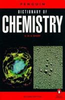The Penguin Dictionary of Chemistry 0140512322 Book Cover