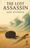 The Lost Assassin B0FJ1TLGNG Book Cover
