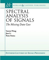 Spectral Analysis of Signals: The Missing Data Case (Synthesis Lectures on Signal Processing) 1598290002 Book Cover