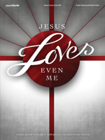 Jesus Loves Even Me (Sacred Piano) B00C6CYOHA Book Cover