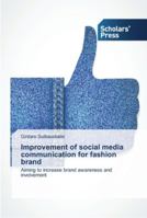 Improvement of Social Media Communication for Fashion Brand 3639764226 Book Cover