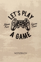 NOTIZBUCH A5 Dotted: Let's Player Notizheft GEPUNKTET 120 Seiten - Let's Play Notizblock Gamer Spruch Skizzenbuch - Games Geschenk f�r Gamer Nerd Geek 1710350091 Book Cover