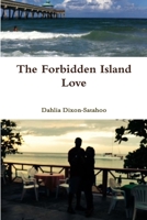 The Forbidden Island Love 1312345748 Book Cover